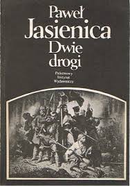 Dwie drogi - Paweł Jasienica - ebook