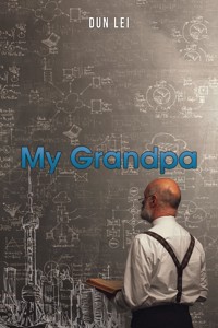 My Grandpa - Dinghong Li - ebook