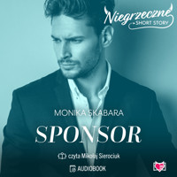 Sponsor. Niegrzeczne short story - Monika Skabara - audiobook