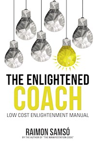 The Enlightened Coach - Raimon Samsó - ebook
