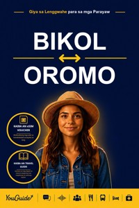 The Language Guide for Travelers - Bikol to Oromo - YouGuide - ebook