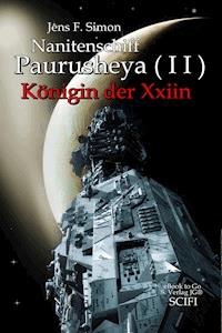 Nanitenschiff Paurusheya I I - jens f- simon - ebook