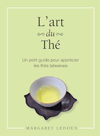 L'art du thé - Margaret Ledoux - ebook