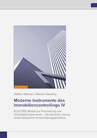 Moderne Instrumente des Immobiliencontrollings IV - Mareen Sawitzky - ebook