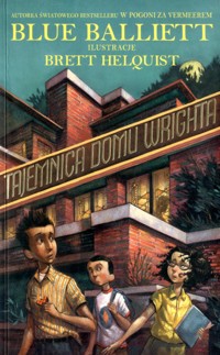 Tajemnica domu Wrighta - Blue Balliett - ebook