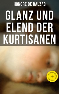 Glanz und Elend der Kurtisanen - Honore De Balzac - ebook