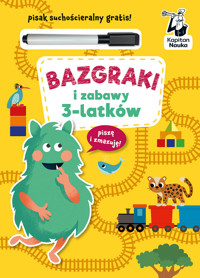Bazgraki i zabawy 3-latków - Katarzyna Szumska - książka
