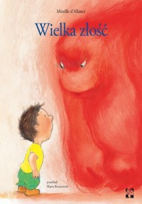 Wielka złość - Allance, Mireille D’ - książka