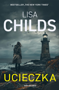Ucieczka - Lisa Childs - ebook + audiobook + książka