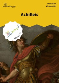 Achilleis - Wyspiański Stanisław - ebook