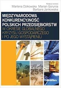 Międzynarodowa konkurencyjność polskich przedsiębiorstw w okresie globalnego kryzysu gospodarczego i po jego wystąpieniu -  - książka
