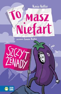 Tomasz Niefart. Szczyt żenady - Kasia Keller - ebook + audiobook + książka