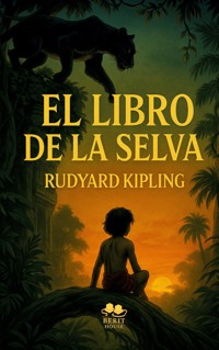 El Libro de la Selva - Rudyard Kipling - ebook