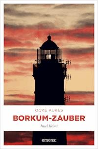 Borkum-Zauber - Ocke Aukes - ebook