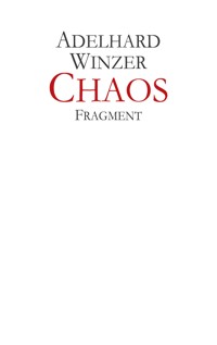 Chaos - Adelhard Winzer - ebook