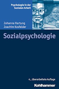 Sozialpsychologie - Joachim Kosfelder - ebook