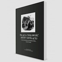 Paląca ciekawość istoty myślącej -  - książka