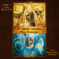 W cieniu aniołów - Anna Szumacher - ebook + audiobook