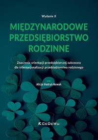Międzynarodowe przedsiębiorstwo rodzinne w.2 - Alicja Hadryś-Nowak - książka