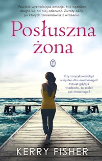 Posłuszna żona - Kerry Fisher - książka