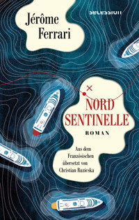 Nord Sentinelle - Jérôme Ferrari - ebook