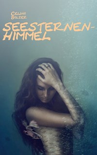 Seesternenhimmel - Celina Balzer - ebook