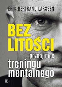 Bez litości - Larssen Erik Bertrand - książka