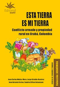 Esta es mi tierra - Juan Carlos Muñoz Mora - ebook
