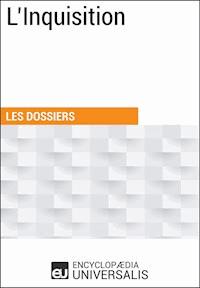 L'Inquisition - Encyclopaedia Universalis - ebook