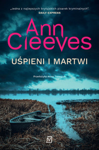 Uśpieni i martwi - Ann Cleeves - ebook + książka