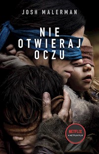 Nie otwieraj oczu - Josh Malerman - książka