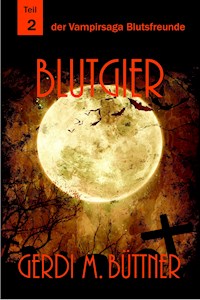 Blutgier - Gerdi M. Büttner - ebook