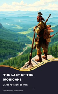 The Last of the Mohicans - James Fenimore Cooper - ebook