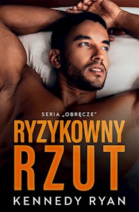Ryzykowny rzut - Kennedy Ryan - ebook + książka