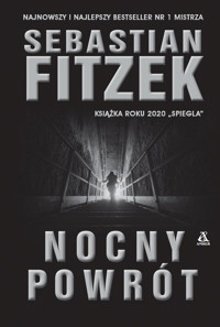 Nocny Powrót - Sebastian Fitzek - książka