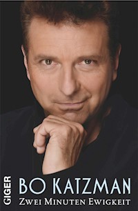Zwei Minuten Ewigkeit - Bo Katzman - ebook