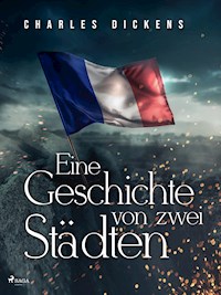 Eine Geschichte von zwei Städten - Dickens Charles - ebook