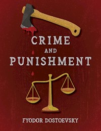 Crime and Punishment - Fyodor Dostoevsky - ebook