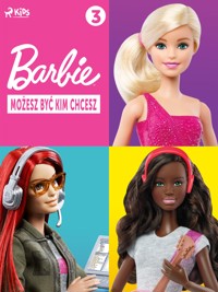 Barbie - Możesz być kim chcesz 3 - Mattel - ebook + audiobook
