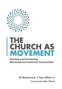 The Church as Movement - JR Woodward - ebook