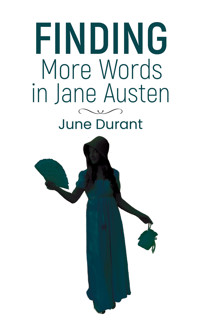 Finding More Words in Jane Austen - June Durant - ebook