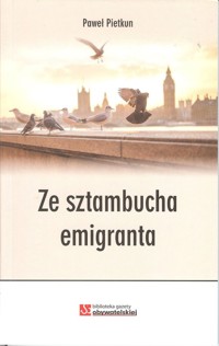 Ze sztambucha emigranta - Pietkun Paweł - książka