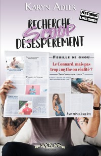 Recherche scoop désespérément - Karyn Adler - ebook
