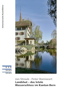 Landshut - das letzte Wasserschloss im Kanton Bern - Jan Straub - ebook