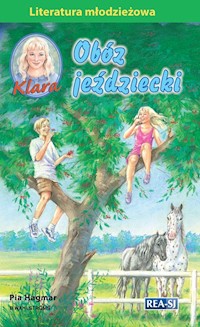 Klara Obóz jeździecki - Pia Hagmar - książka