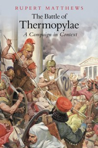 The Battle of Thermopylae - Rupert Matthews - ebook