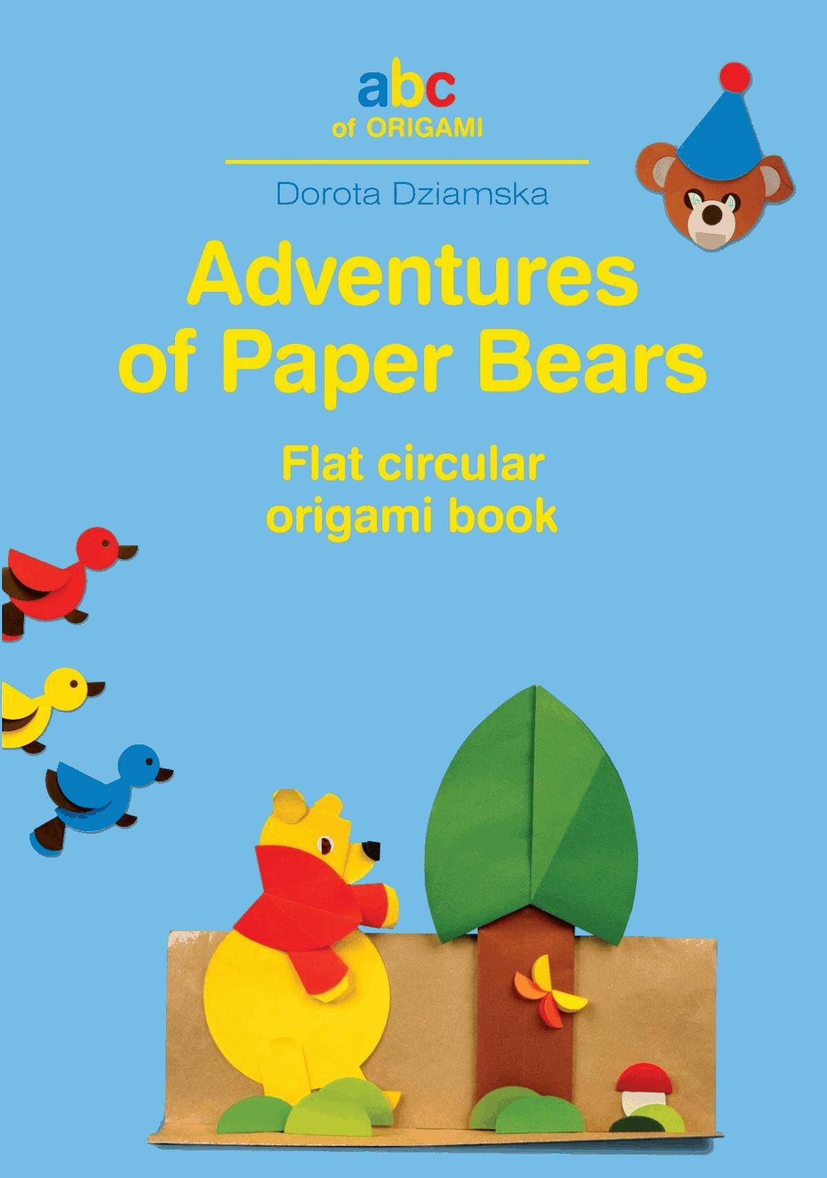 Okładka:Adventures of Paper Bears Flat Circular Origami Book 