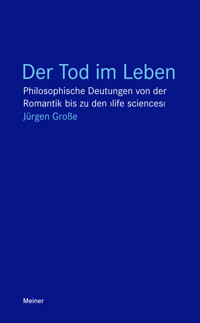 Der Tod im Leben - Jürgen Große - ebook