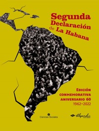 Segunda Declaración de La Habana - Colectivo de Autores - ebook