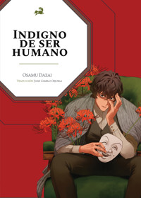 Indigno de ser humano - Dazai Osamu - ebook